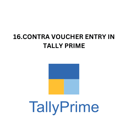 16.CONTRA VOUCHER ENTRY IN TALLY PRIME